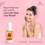 Ayurvedic Body Care Rituals