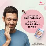 Ayurvedic Herbs for Fighting Cavities Naturally