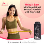 4 Ayurvedic Smoothies & Drinks for Weight Loss
